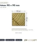 Poteau de clôture 90x90 en pin autoclave vert : plan de section coté