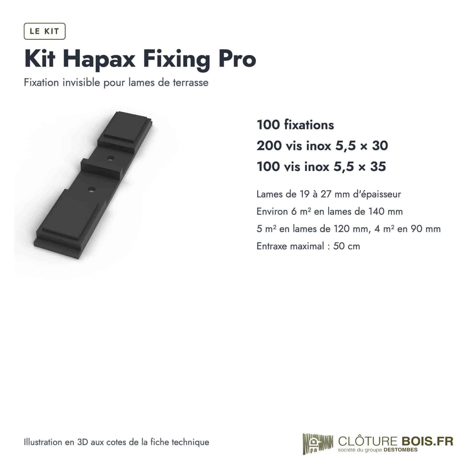Kit Hapax Fixing Pro pour lames de 19 à 27 mm, 100 fixations et 300 vis inox : boite ou ensemble