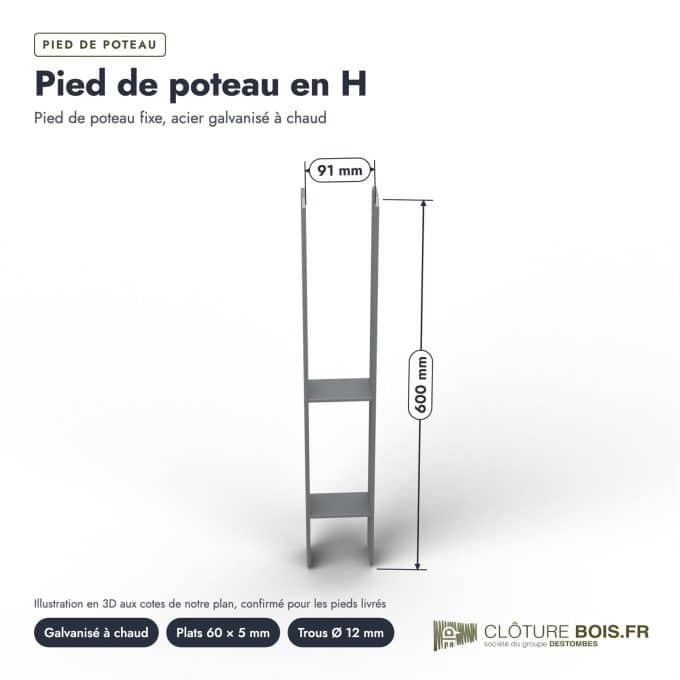 Pied poteau en H galvanisé à chaud, largeur intérieure 91 mm, pour poteau 90x90 : piece cotee